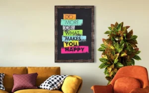 Motivational poster on a wall with furniture.. related to DIY Home Decor Projects: Which Ones Actually Pay Off?